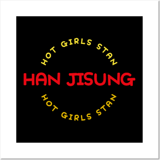 Hot Girls Stan HAN JISUNG Stray Kids Posters and Art